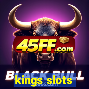 kings slots